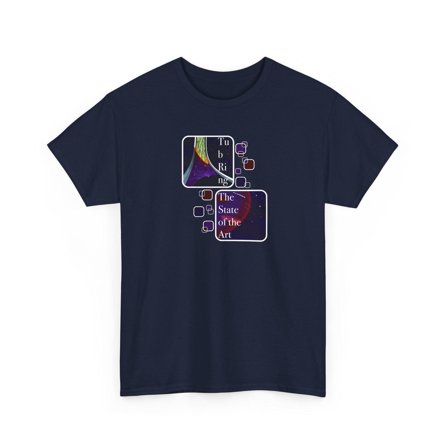 Tub Ring  “The State of the Art” Graphic Tee